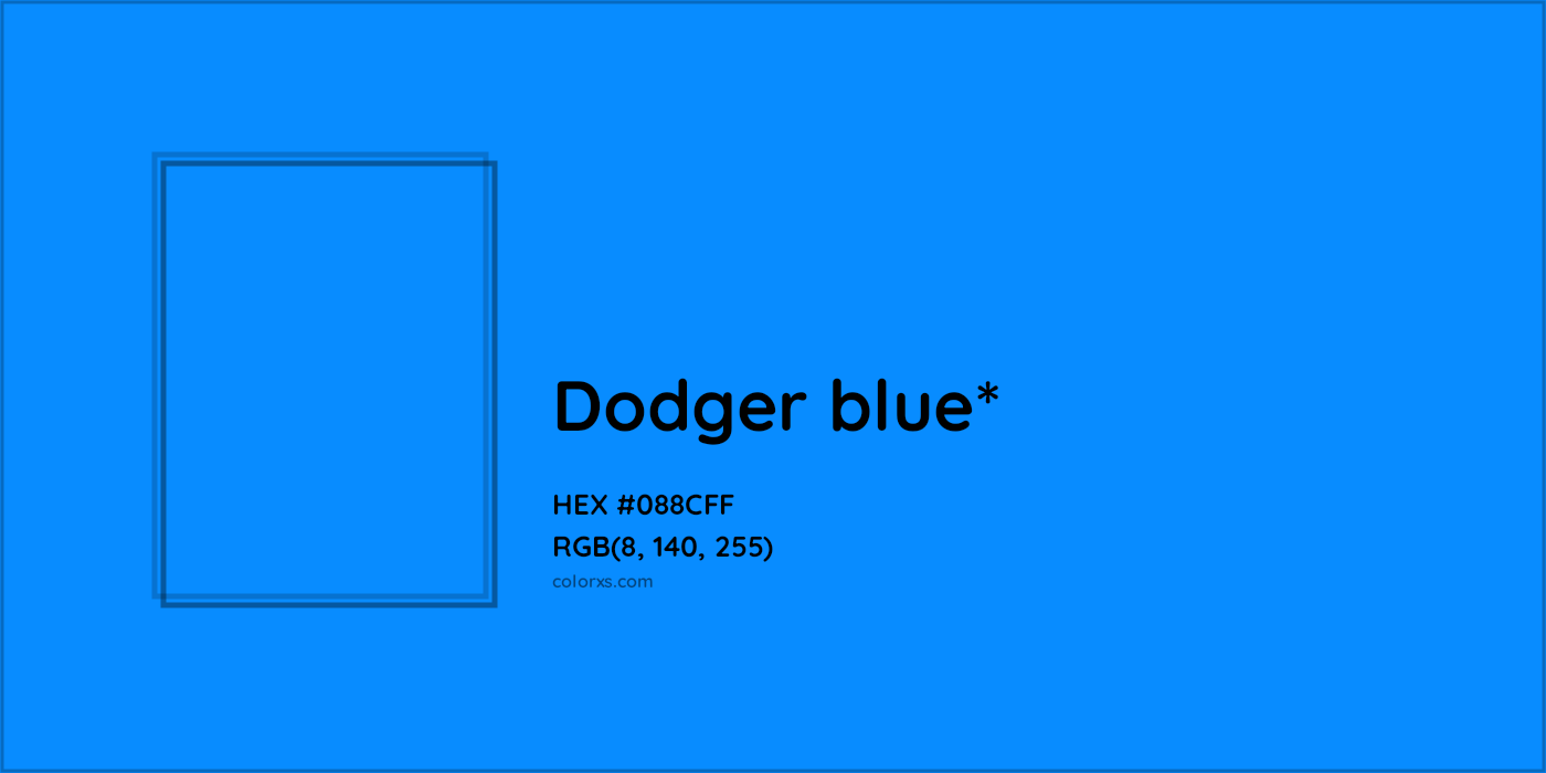HEX #088CFF Color Name, Color Code, Palettes, Similar Paints, Images