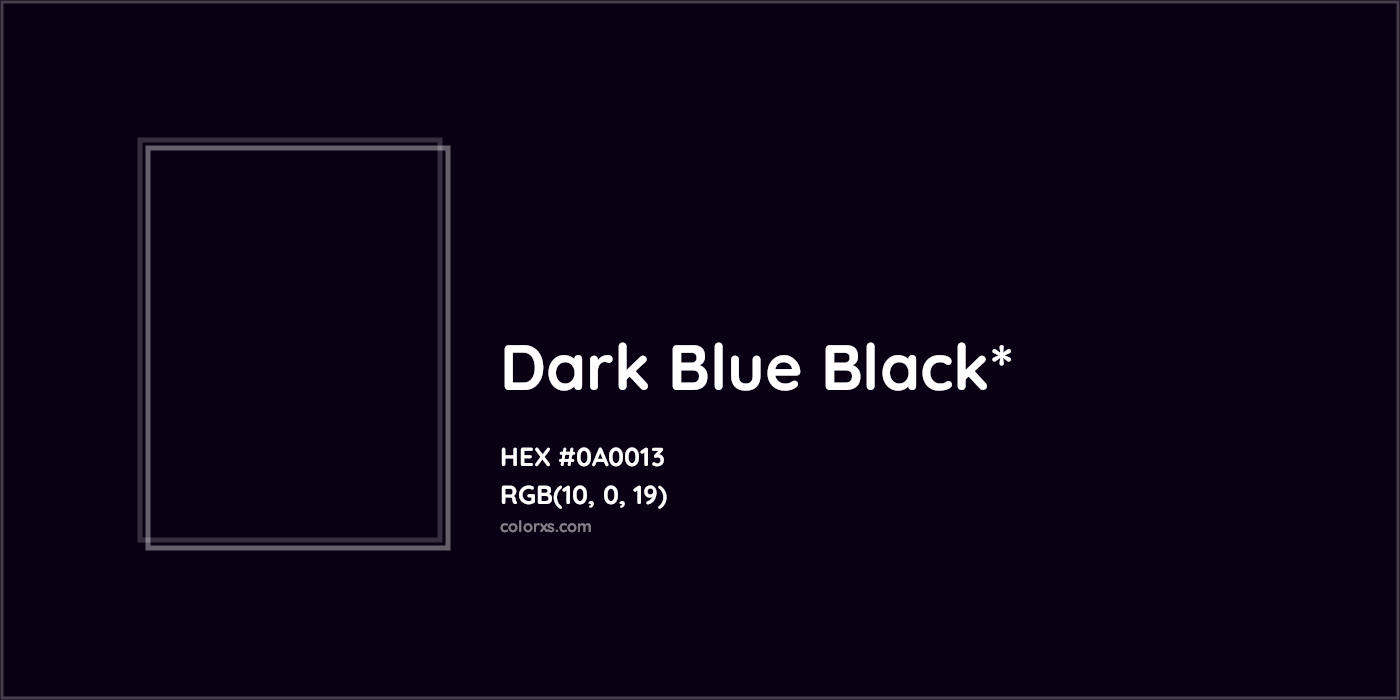 HEX #0A0013 Color Name, Color Code, Palettes, Similar Paints, Images