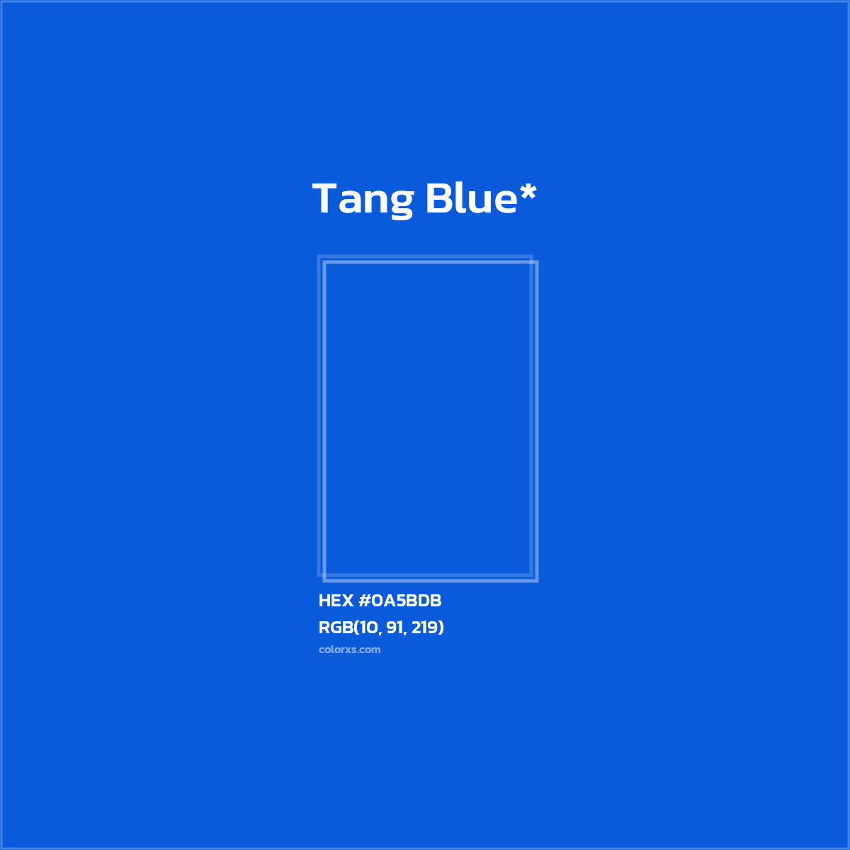 HEX #0A5BDB Color Name, Color Code, Palettes, Similar Paints, Images