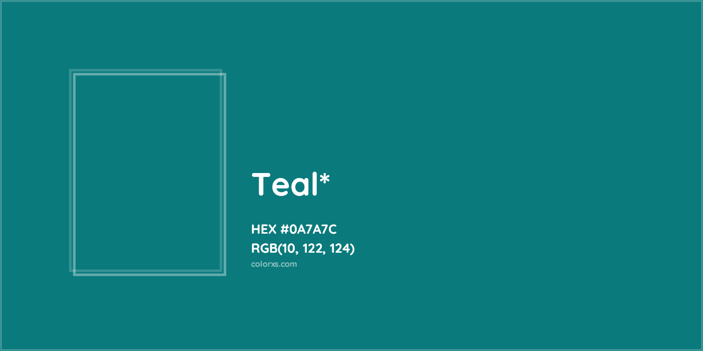 HEX #0A7A7C Color Name, Color Code, Palettes, Similar Paints, Images