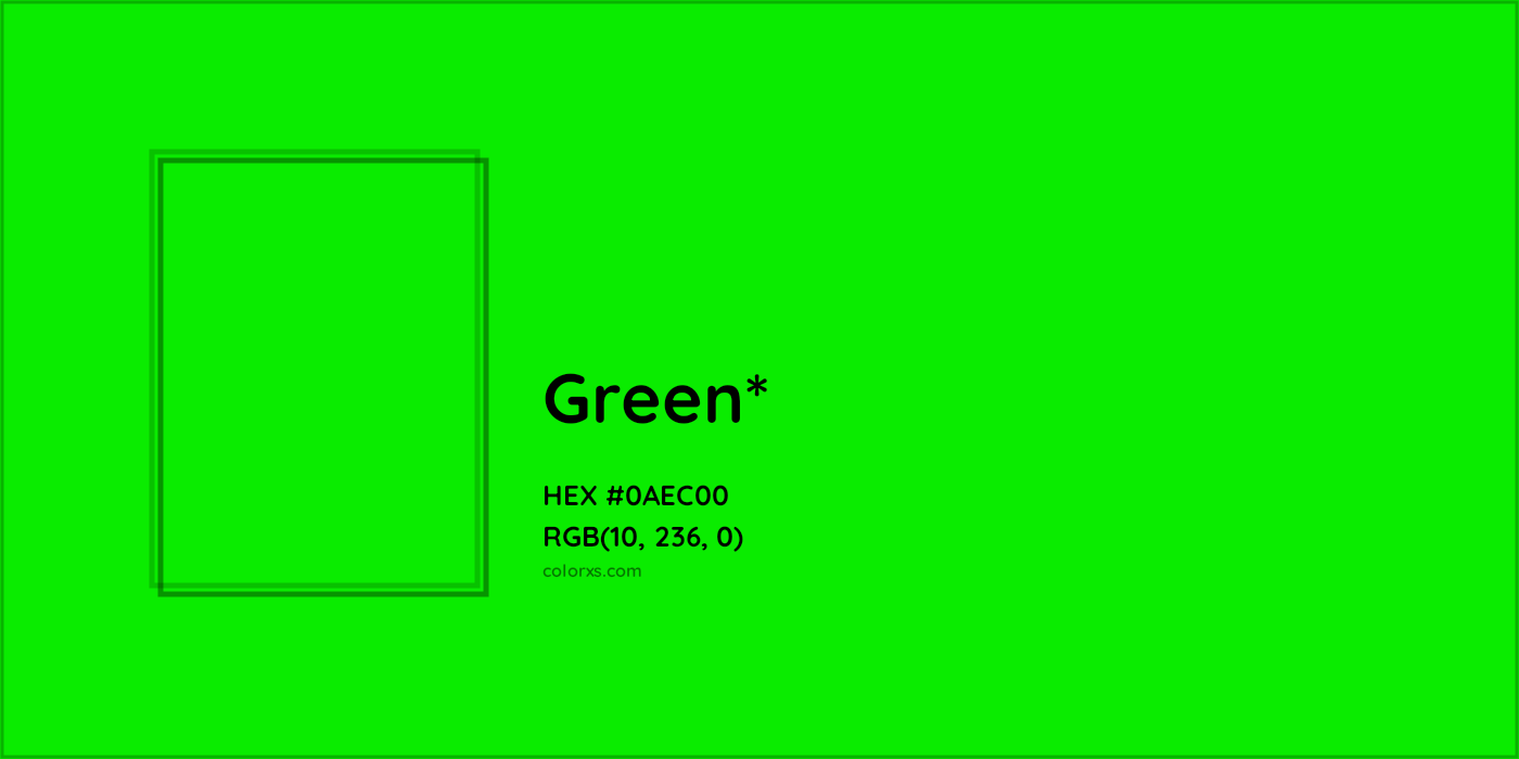 HEX #0AEC00 Color Name, Color Code, Palettes, Similar Paints, Images