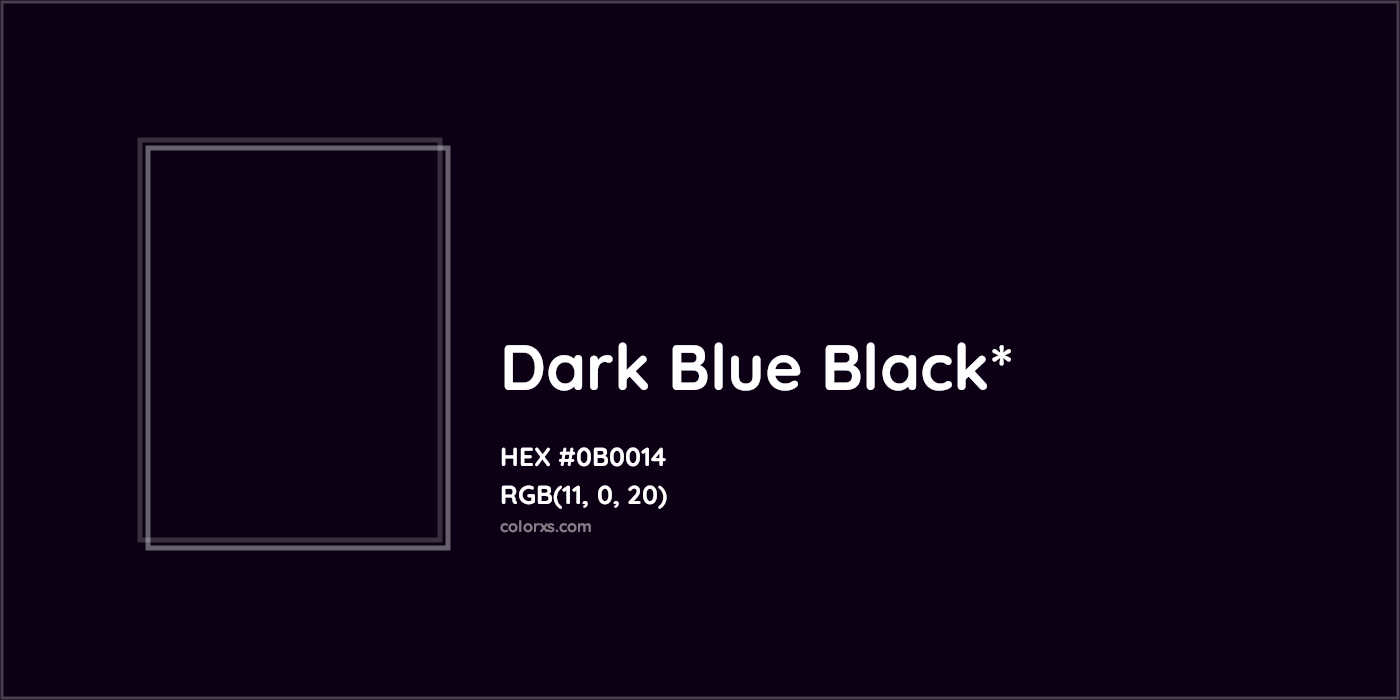 HEX #0B0014 Color Name, Color Code, Palettes, Similar Paints, Images