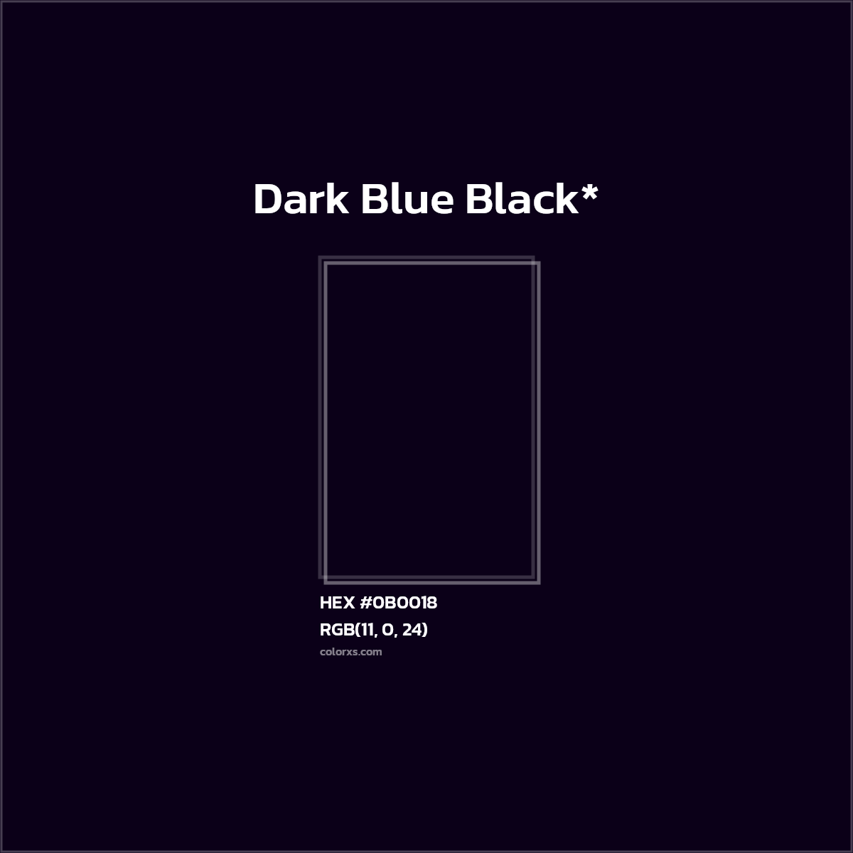 HEX #0B0018 Color Name, Color Code, Palettes, Similar Paints, Images