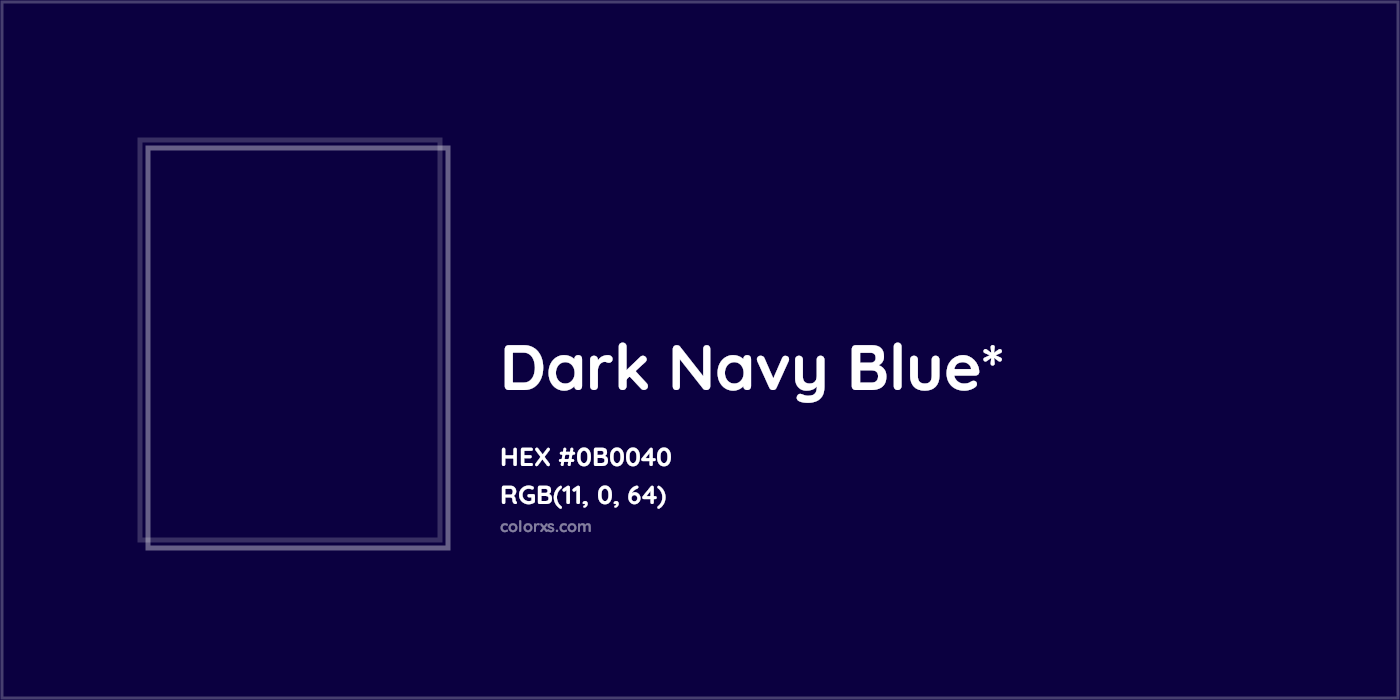 HEX #0B0040 Color Name, Color Code, Palettes, Similar Paints, Images