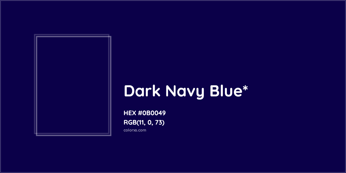 HEX #0B0049 Color Name, Color Code, Palettes, Similar Paints, Images
