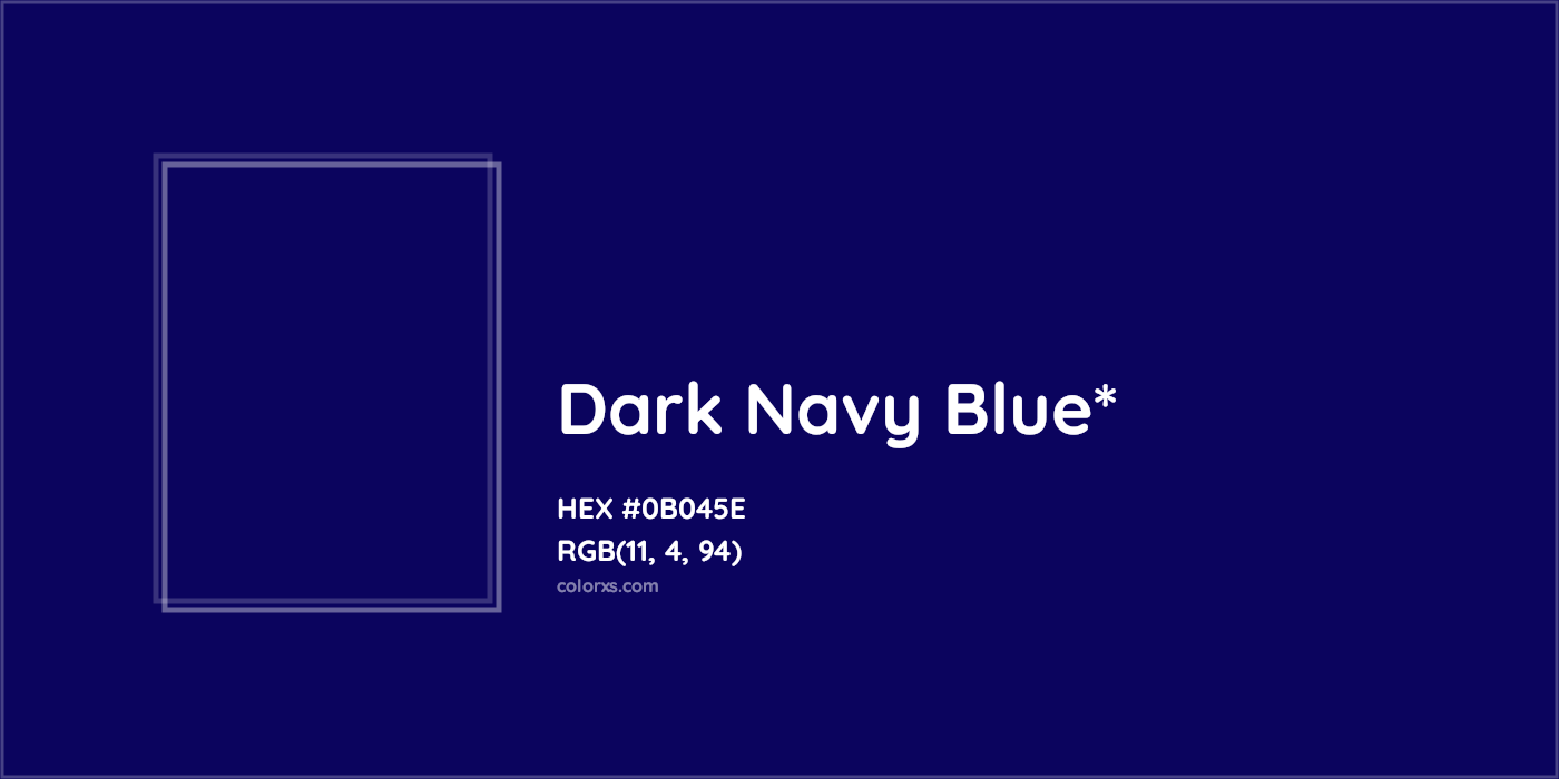 HEX #0B045E Color Name, Color Code, Palettes, Similar Paints, Images