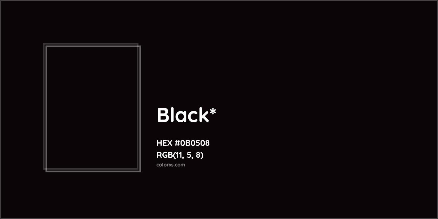 HEX #0B0508 Color Name, Color Code, Palettes, Similar Paints, Images