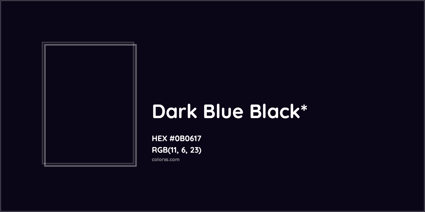 HEX #0B0617 Color Name, Color Code, Palettes, Similar Paints, Images