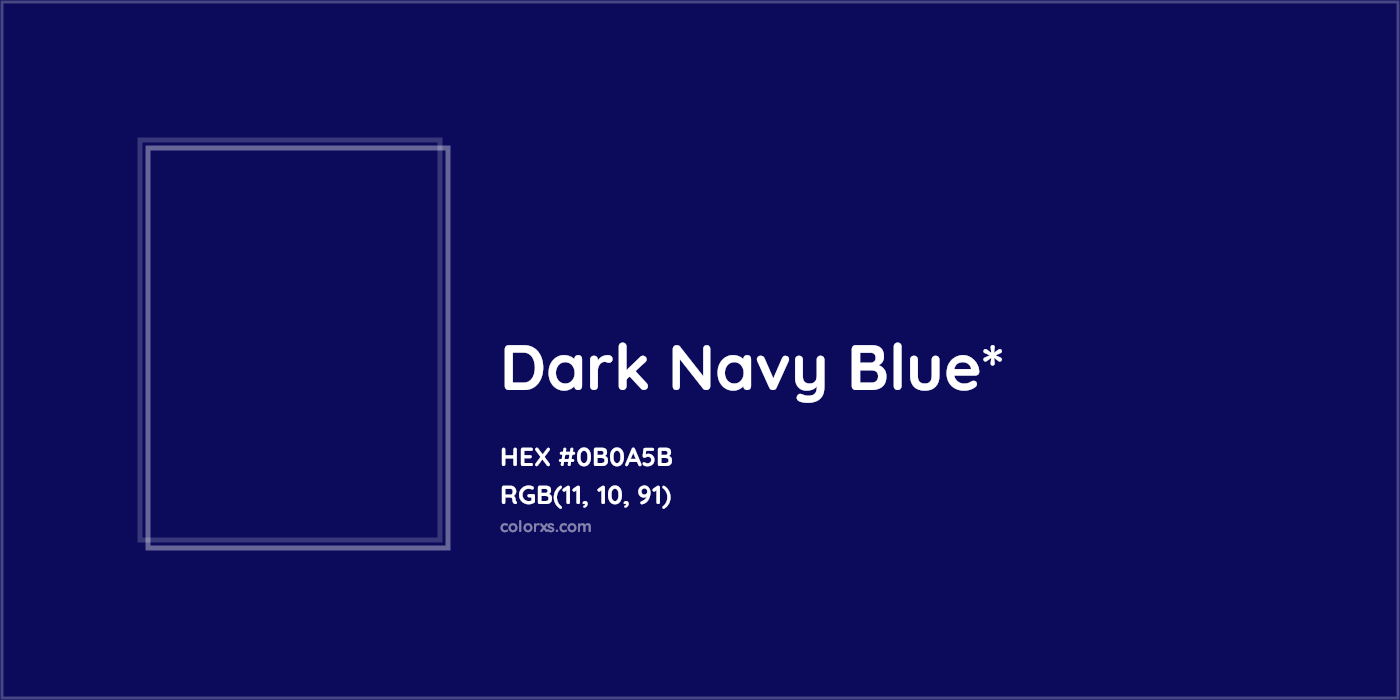 HEX #0B0A5B Color Name, Color Code, Palettes, Similar Paints, Images