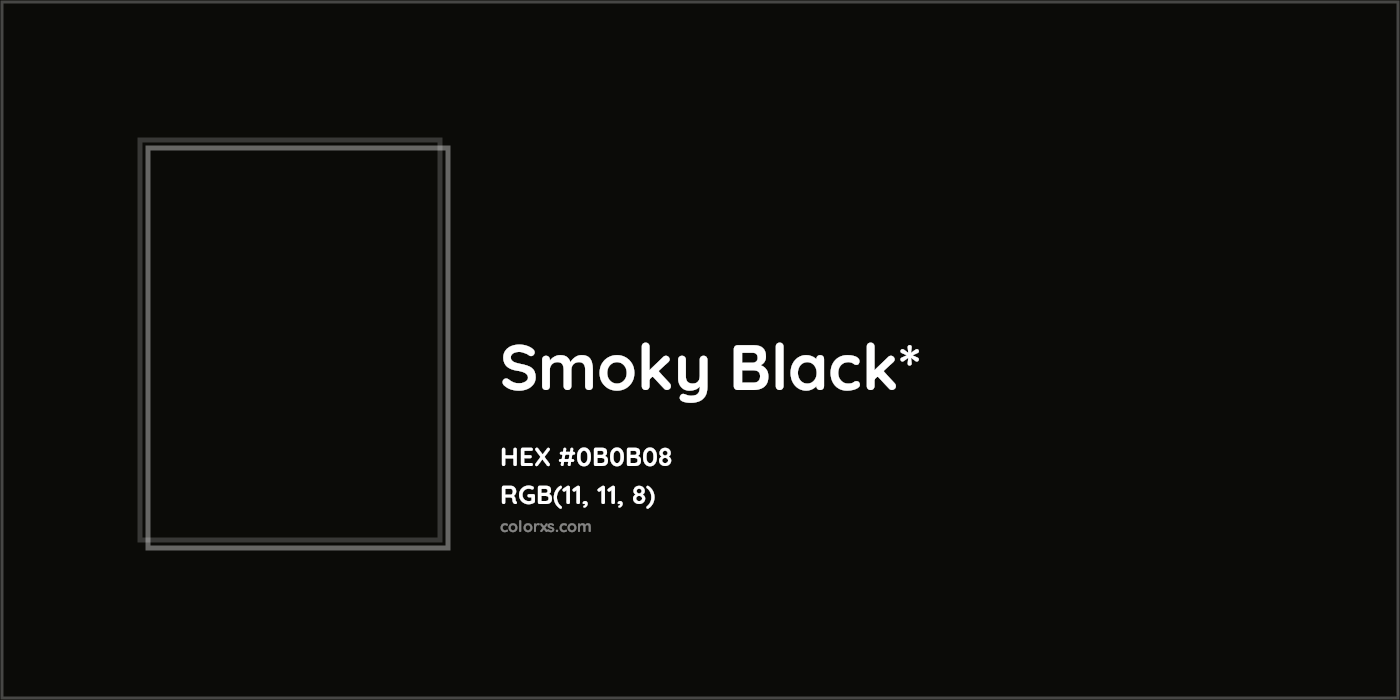 HEX #0B0B08 Color Name, Color Code, Palettes, Similar Paints, Images