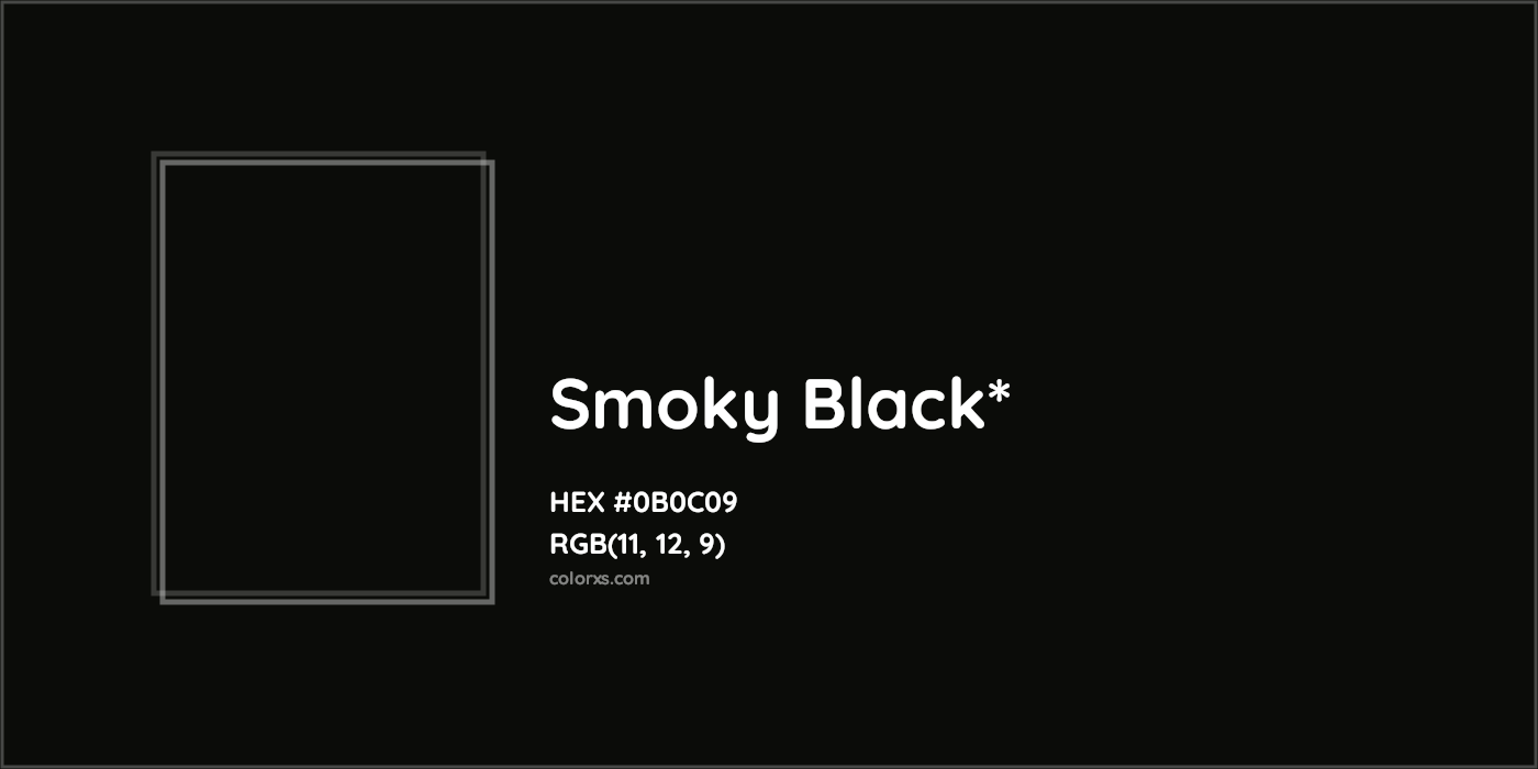 HEX #0B0C09 Color Name, Color Code, Palettes, Similar Paints, Images