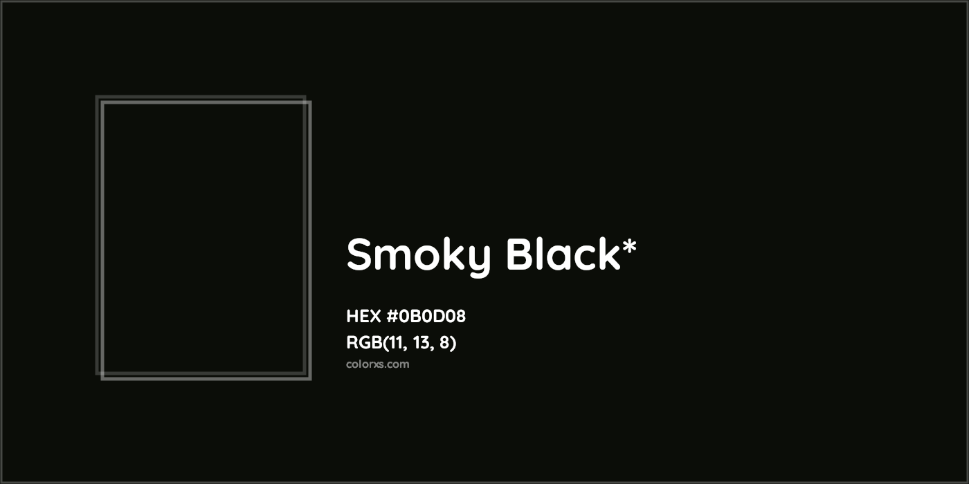 HEX #0B0D08 Color Name, Color Code, Palettes, Similar Paints, Images