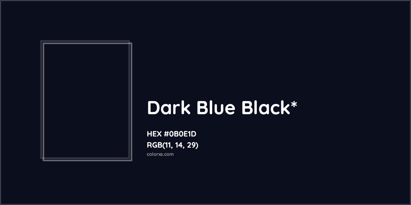 HEX #0B0E1D Color Name, Color Code, Palettes, Similar Paints, Images