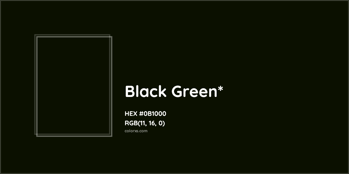 HEX #0B1000 Color Name, Color Code, Palettes, Similar Paints, Images
