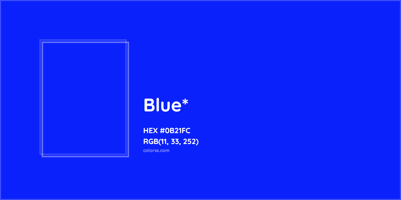 HEX #0B21FC Color Name, Color Code, Palettes, Similar Paints, Images