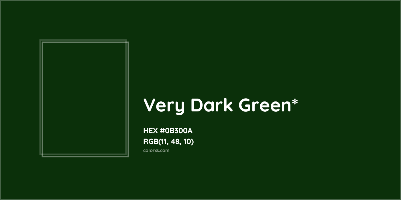 HEX #0B300A Color Name, Color Code, Palettes, Similar Paints, Images