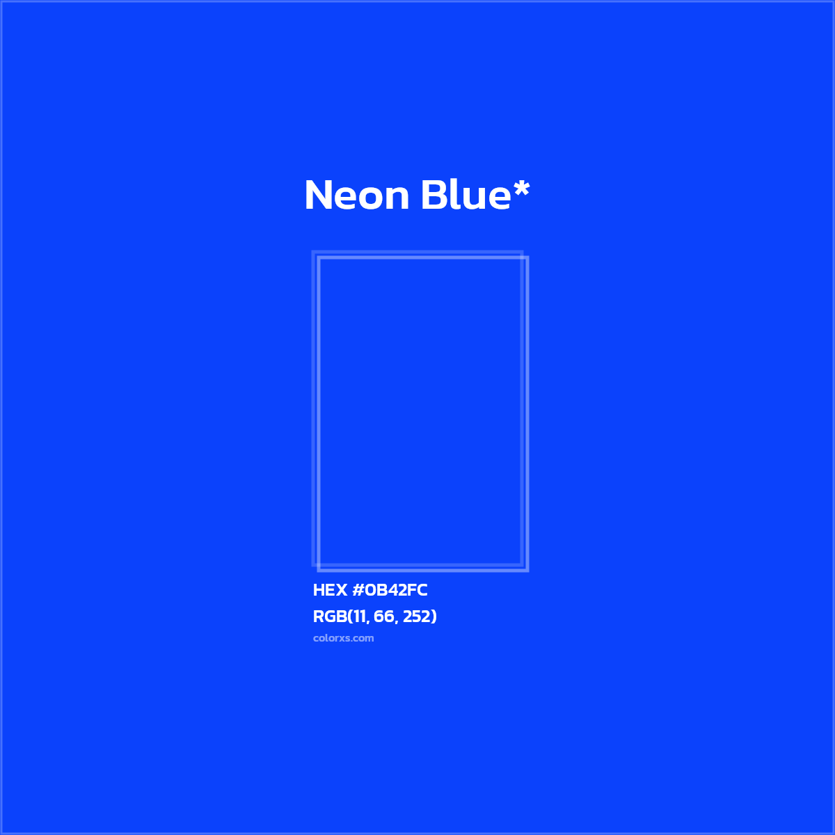 HEX #0B42FC Color Name, Color Code, Palettes, Similar Paints, Images