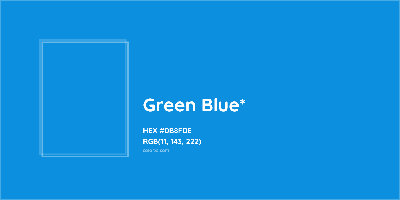 HEX #0B8FDE Color Name, Color Code, Palettes, Similar Paints, Images