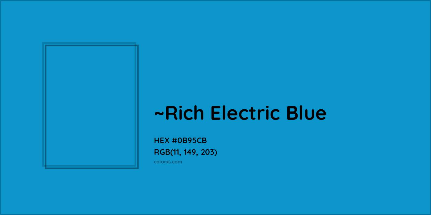 HEX #0B95CB Color Name, Color Code, Palettes, Similar Paints, Images