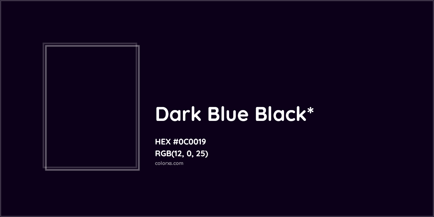 HEX #0C0019 Color Name, Color Code, Palettes, Similar Paints, Images