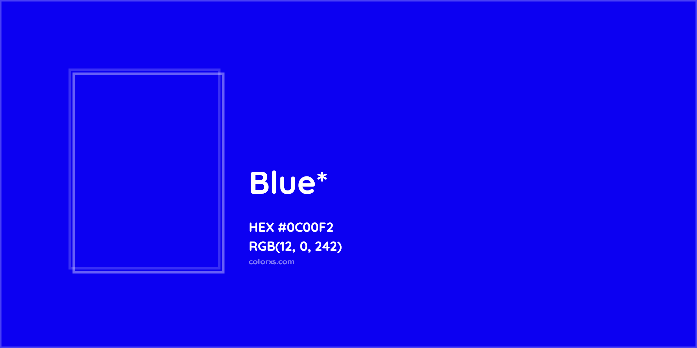 HEX #0C00F2 Color Name, Color Code, Palettes, Similar Paints, Images