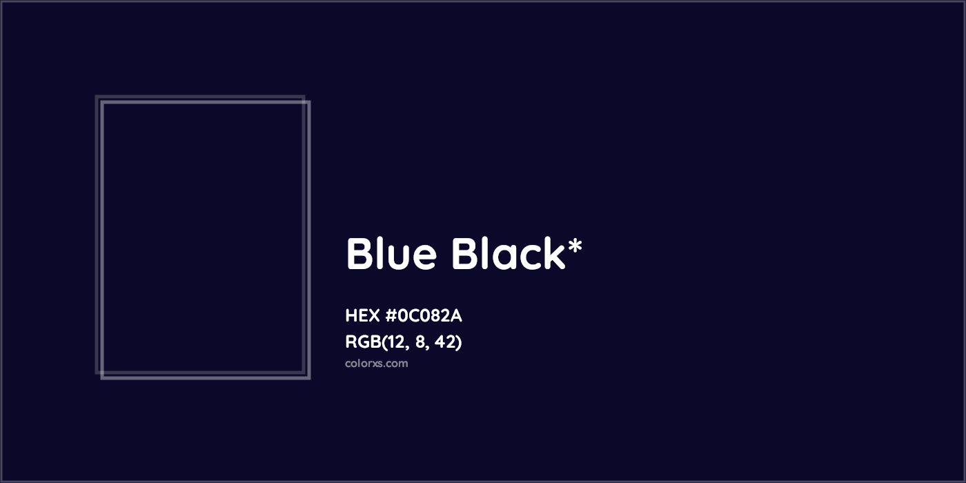 HEX #0C082A Color Name, Color Code, Palettes, Similar Paints, Images