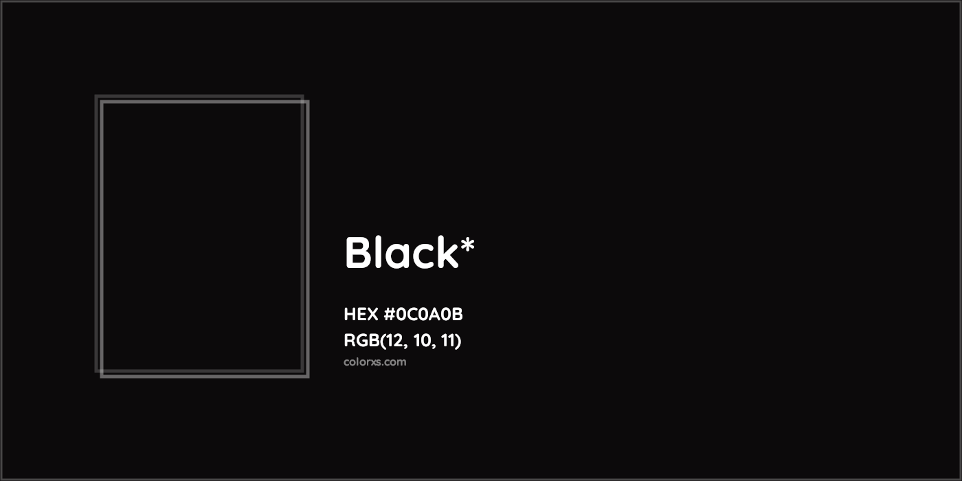 HEX #0C0A0B Color Name, Color Code, Palettes, Similar Paints, Images