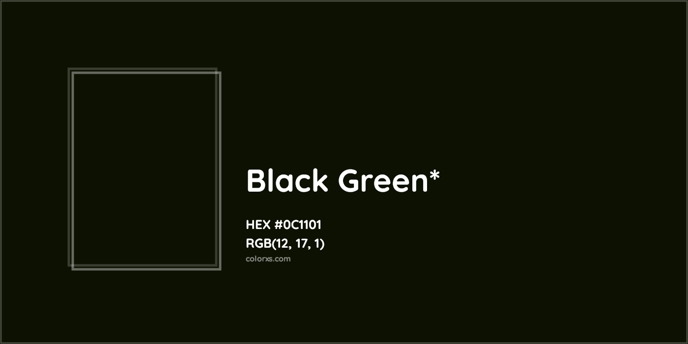 HEX #0C1101 Color Name, Color Code, Palettes, Similar Paints, Images