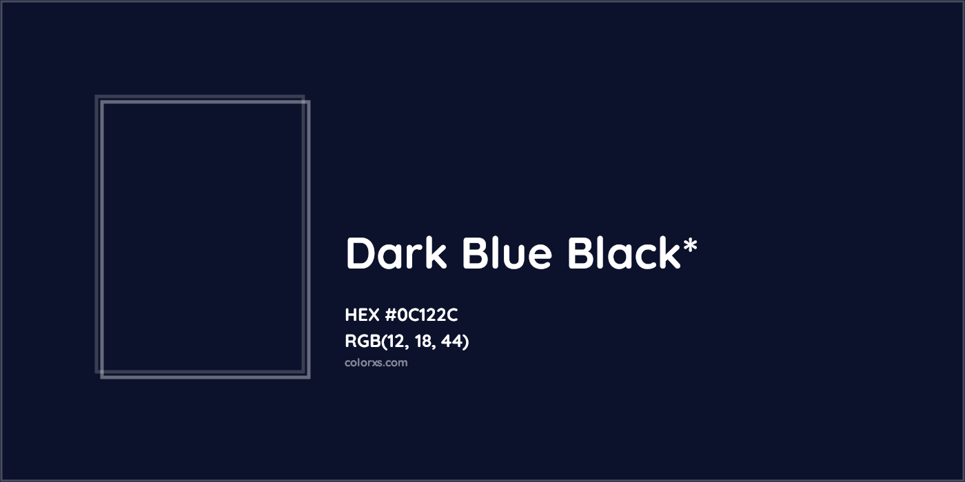 HEX #0C122C Color Name, Color Code, Palettes, Similar Paints, Images