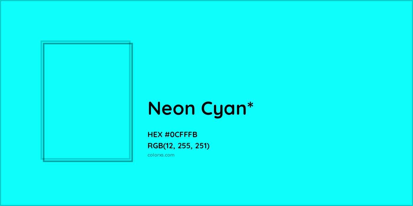 HEX #0CFFFB Color Name, Color Code, Palettes, Similar Paints, Images
