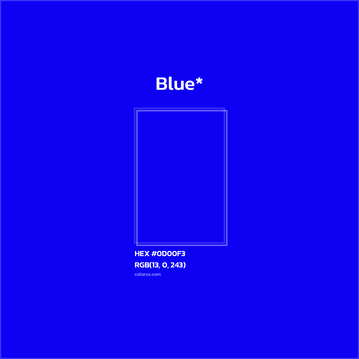 HEX #0D00F3 Color Name, Color Code, Palettes, Similar Paints, Images