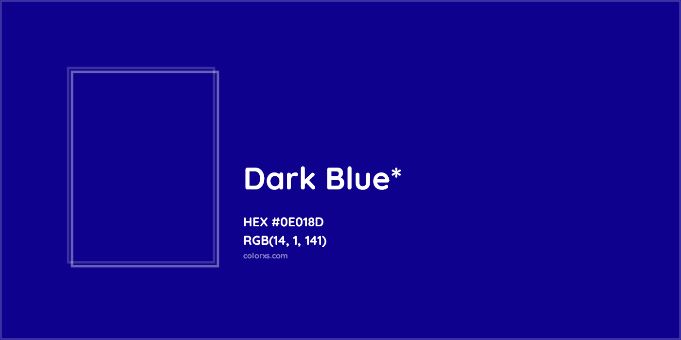 HEX #0E018D Color Name, Color Code, Palettes, Similar Paints, Images