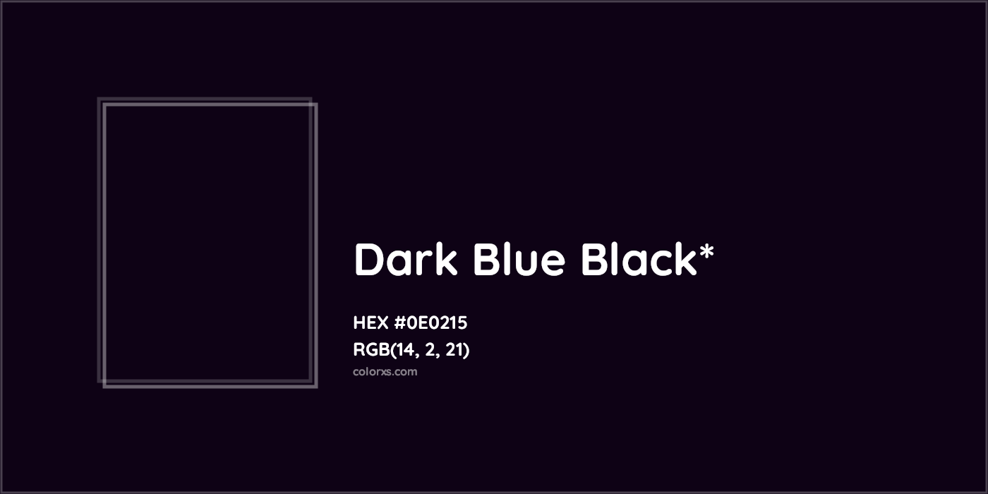 HEX #0E0215 Color Name, Color Code, Palettes, Similar Paints, Images