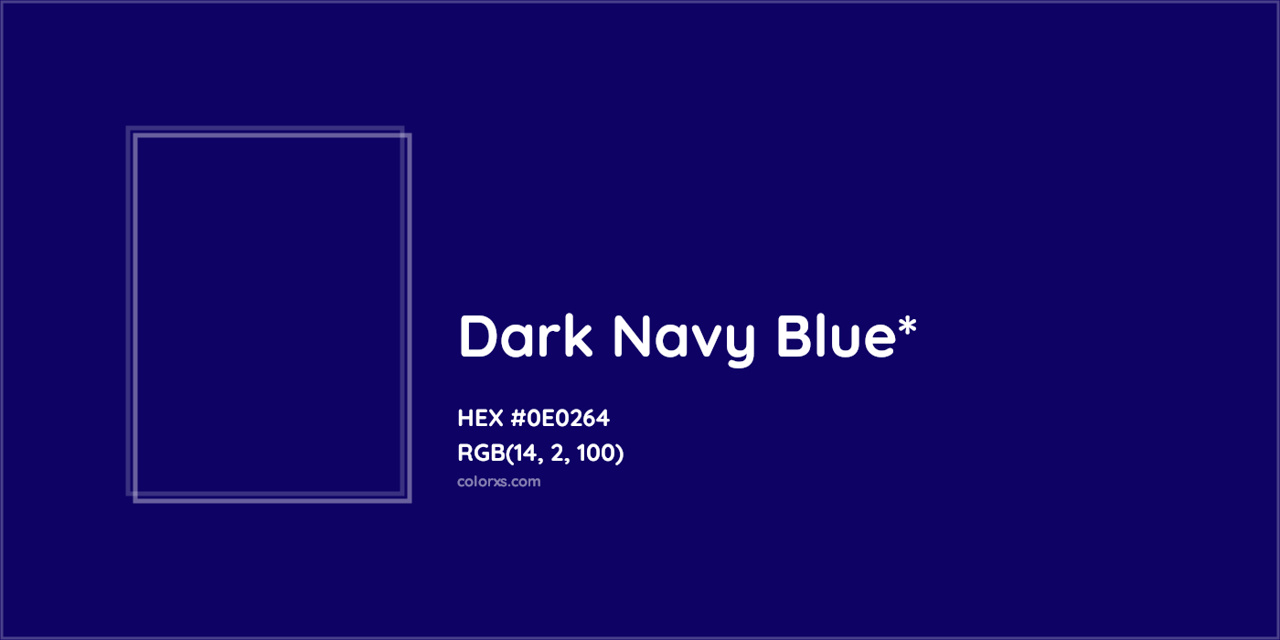 HEX #0E0264 Color Name, Color Code, Palettes, Similar Paints, Images