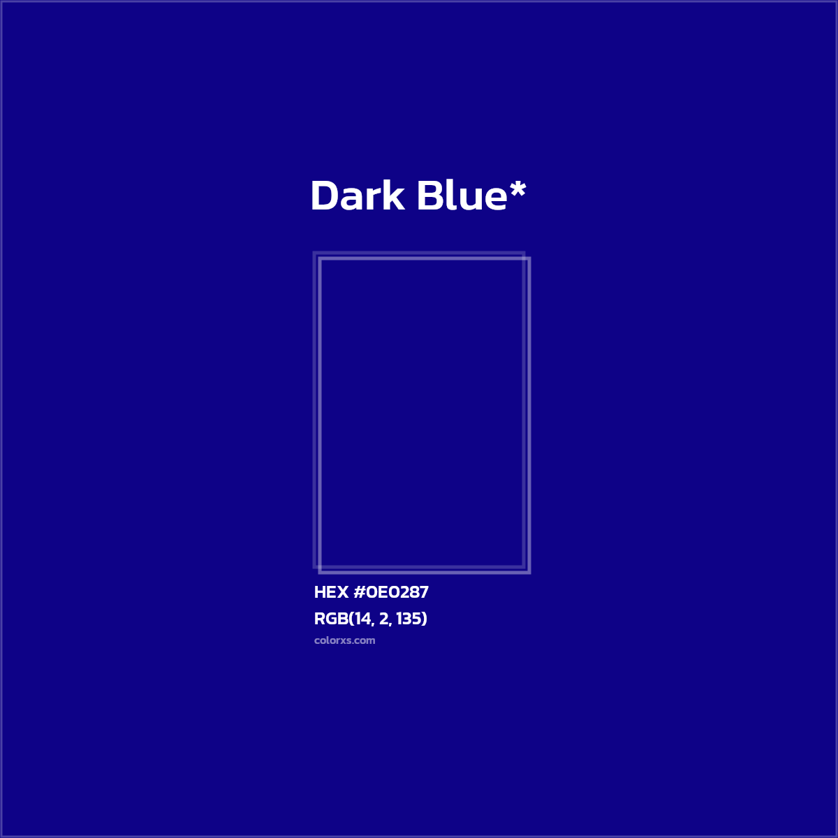 HEX #0E0287 Color Name, Color Code, Palettes, Similar Paints, Images