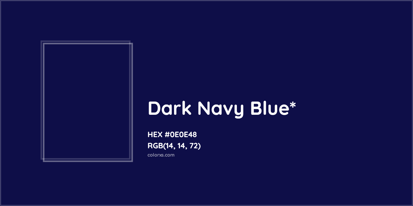HEX #0E0E48 Color Name, Color Code, Palettes, Similar Paints, Images