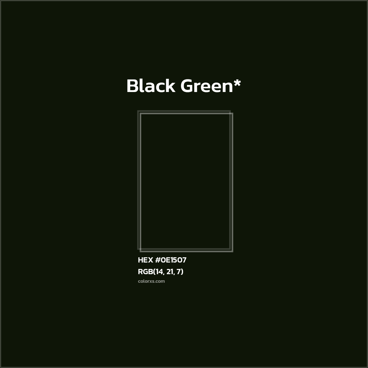 HEX #0E1507 Color Name, Color Code, Palettes, Similar Paints, Images