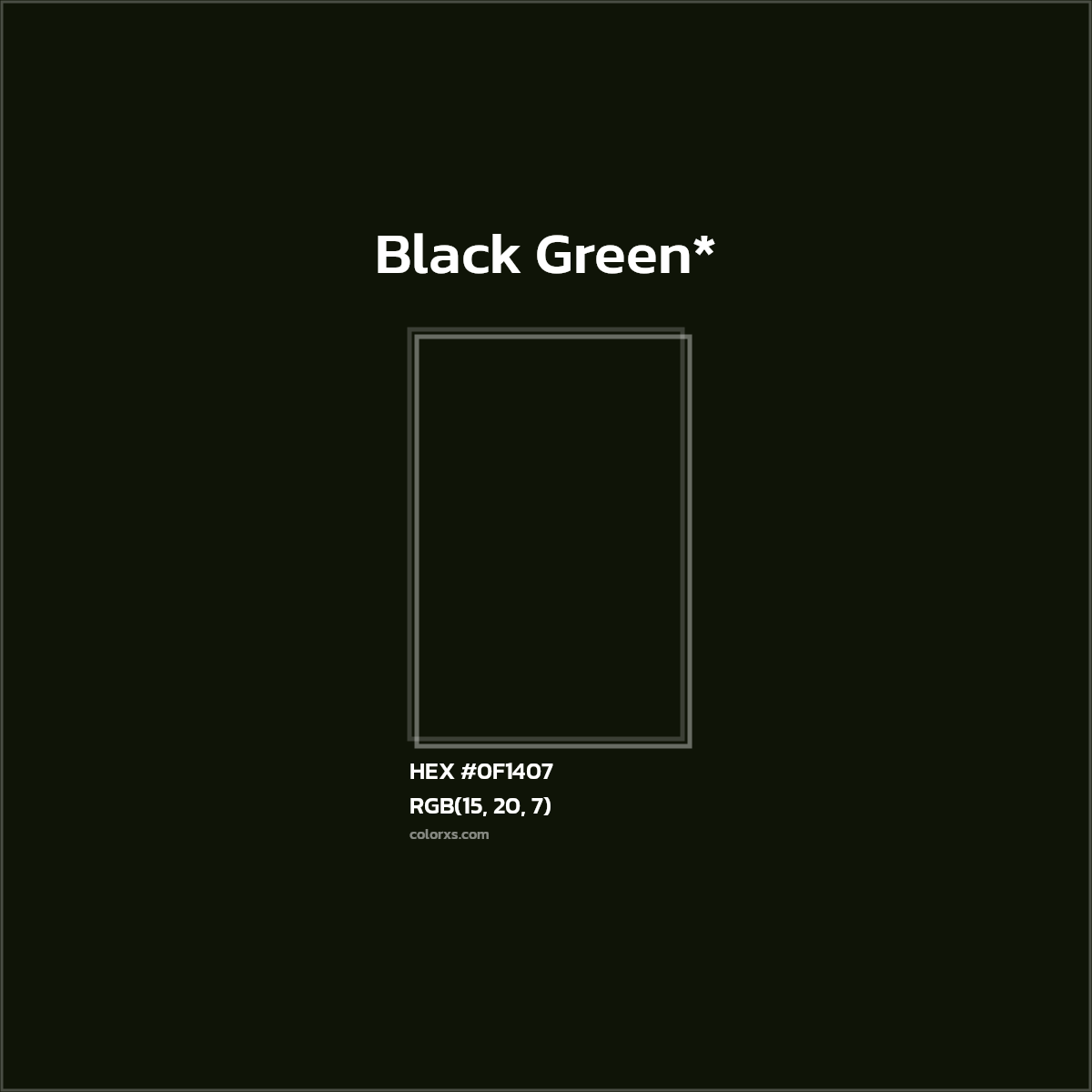 HEX #0F1407 Color Name, Color Code, Palettes, Similar Paints, Images