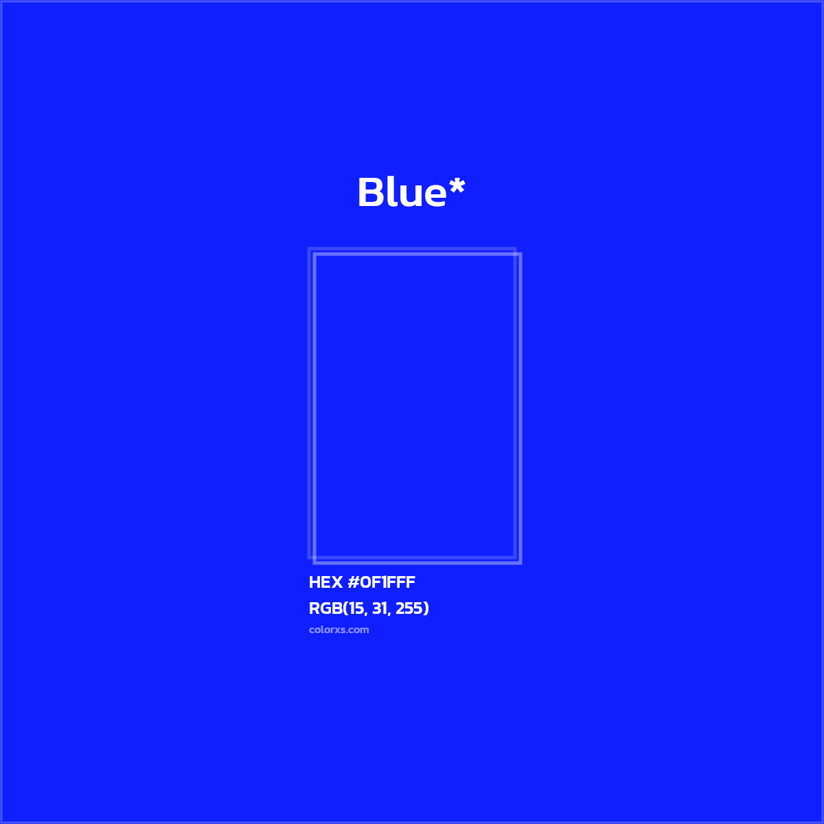 HEX #0F1FFF Color Name, Color Code, Palettes, Similar Paints, Images