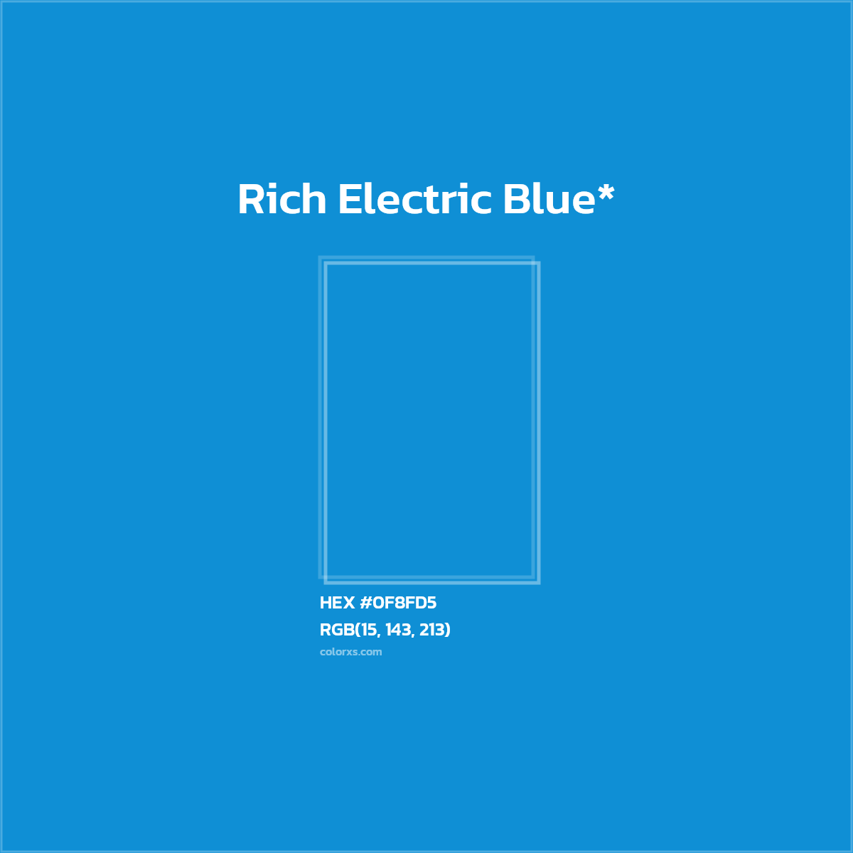 HEX #0F8FD5 Color Name, Color Code, Palettes, Similar Paints, Images