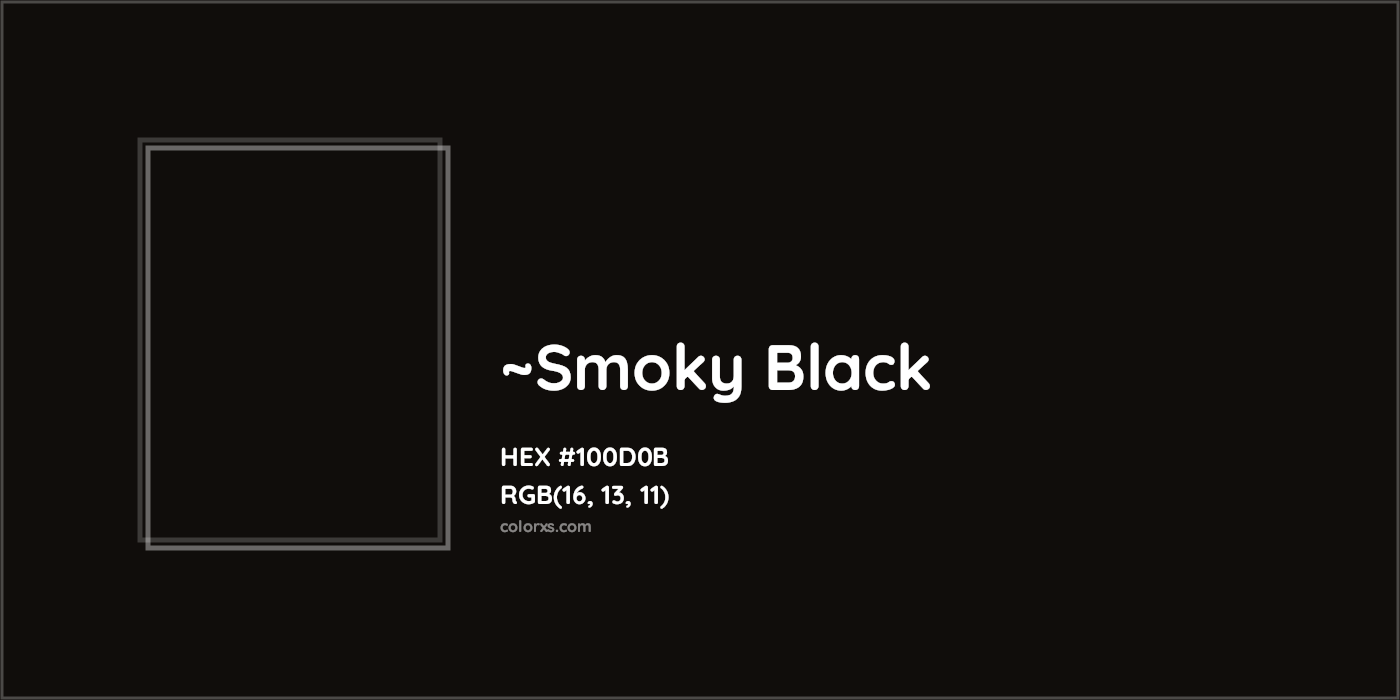 HEX #100D0B Color Name, Color Code, Palettes, Similar Paints, Images