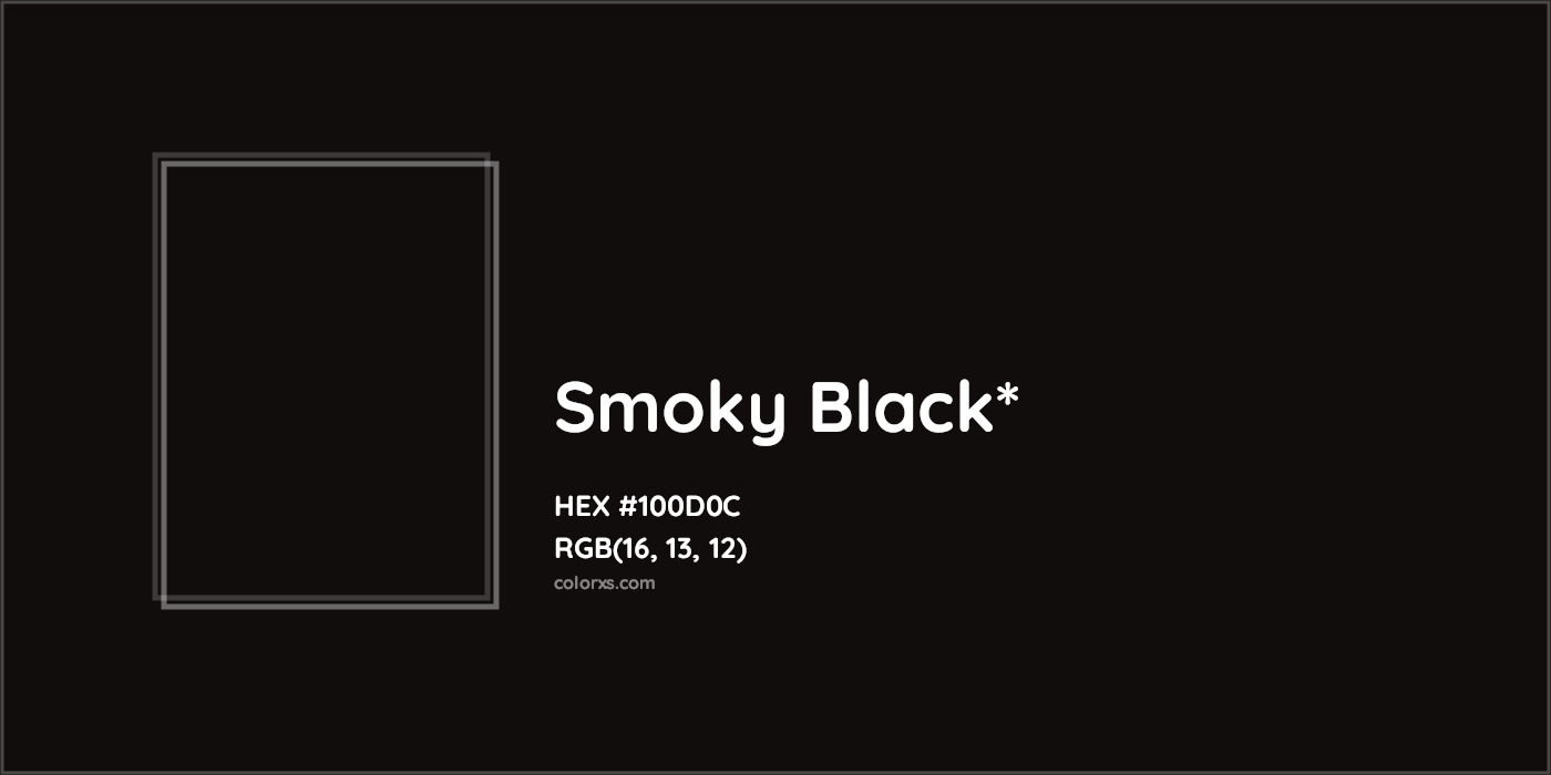 HEX #100D0C Color Name, Color Code, Palettes, Similar Paints, Images