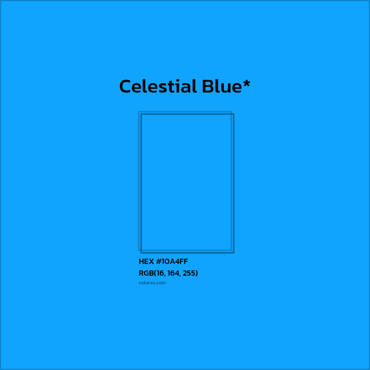 HEX #10A4FF Color Name, Color Code, Palettes, Similar Paints, Images