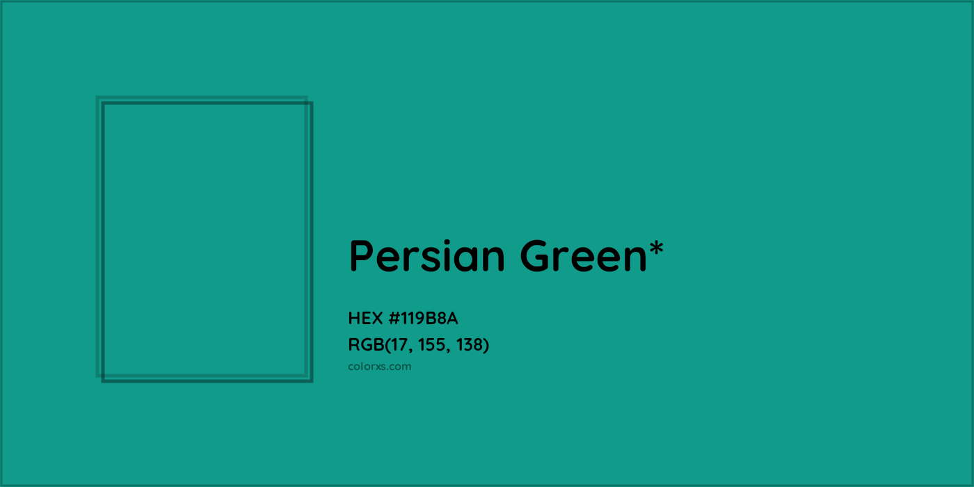 HEX #119B8A Color Name, Color Code, Palettes, Similar Paints, Images