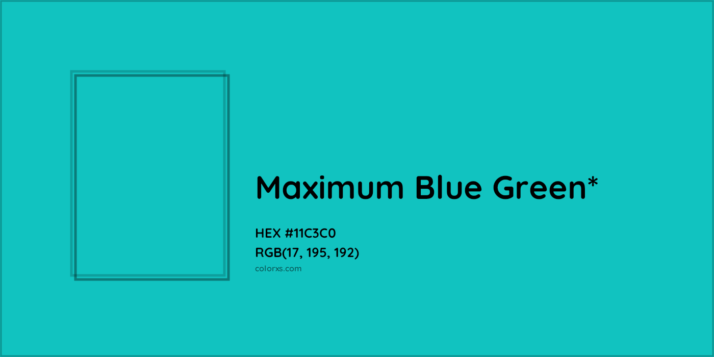 HEX #11C3C0 Color Name, Color Code, Palettes, Similar Paints, Images