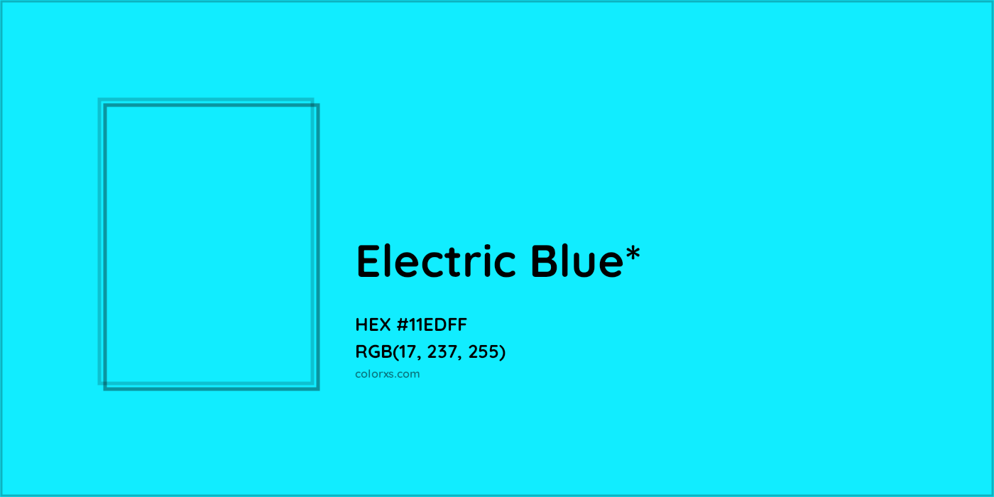 HEX #11EDFF Color Name, Color Code, Palettes, Similar Paints, Images