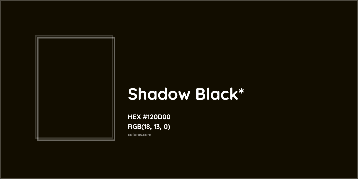 HEX #120D00 Color Name, Color Code, Palettes, Similar Paints, Images