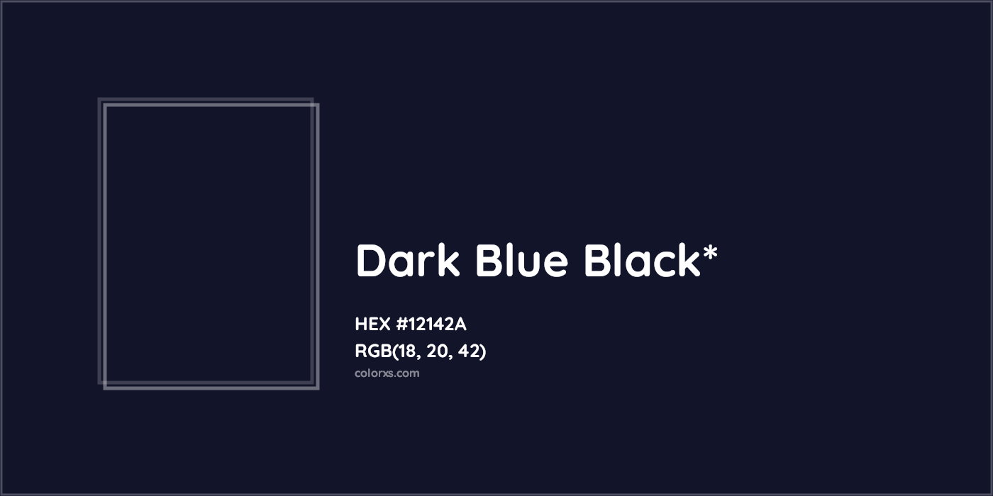 HEX #12142A Color Name, Color Code, Palettes, Similar Paints, Images
