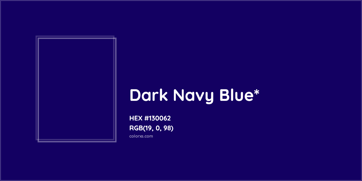 HEX #130062 Color Name, Color Code, Palettes, Similar Paints, Images