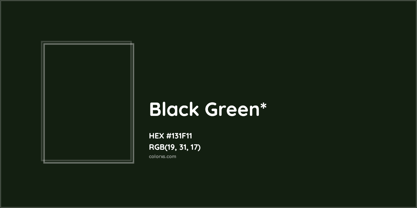HEX #131F11 Color Name, Color Code, Palettes, Similar Paints, Images